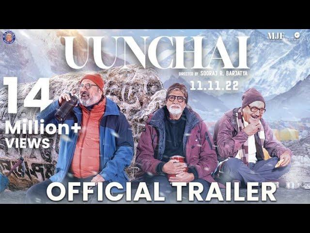 Uunchai - Official Trailer | Amitabh Bachchan, Anupam Kher, Boman Irani | Rajshri Movie
